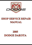 2005 DODGE DAKOTA SHOP SERVICE REPAIR MANUAL - PDF