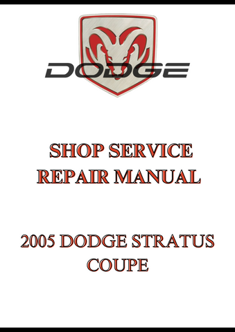 2005 DODGE STRATUS COUPE SHOP SERVICE REPAIR MANUAL - PDF