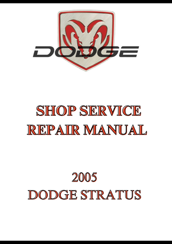 2005 DODGE STRATUS SHOP SERVICE REPAIR MANUAL - PDF