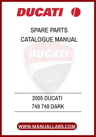 DON'T MISS OUT ON THE OPPORTUNITY TO ENHANCE YOUR MOTORCYCLE MAINTENANCE EXPERIENCE. PURCHASE THE 2005 DUCATI 749 DARK SPARE PARTS CATALOGUE MANUAL TODAY AND ENSURE YOUR