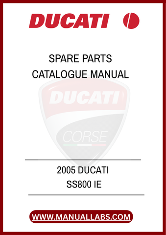 DON'T MISS OUT ON THE OPPORTUNITY TO MAINTAIN YOUR BIKE WITH CONFIDENCE. PURCHASE THE 2005 DUCATI SS800 IE SPARE PARTS CATALOGUE MANUAL TODAY AND ENSURE YOUR MOTORCYCLE