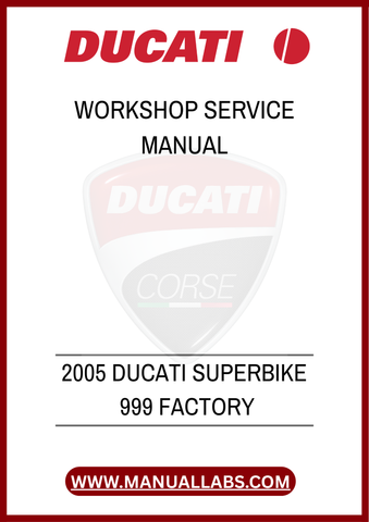 DON'T MISS THE OPPORTUNITY TO ENHANCE YOUR RIDING EXPERIENCE AND EXTEND THE LIFE OF YOUR MOTORCYCLE. DOWNLOAD THE 2005 DUCATI SUPERBIKE 999 FACTORY WORKSHOP SERVICE