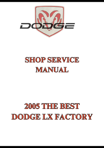 2005 THE BEST DODGE LX FACTORY SHOP SERVICE MANUAL - PDF
