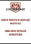 2006-2010 DODGE SPRINTER SHOP SERVICE REPAIR MANUAL - PDF
