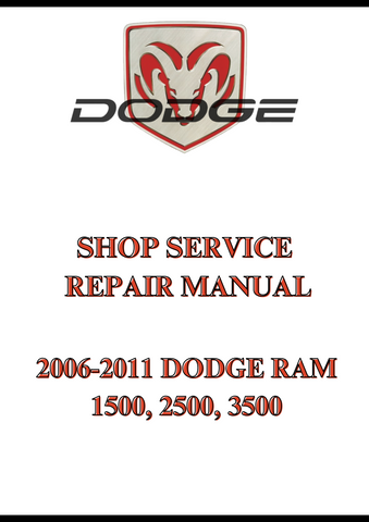 2006-2011 DODGE RAM 1500, 2500, 3500 SHOP SERVICE REPAIR MANUAL - PDF