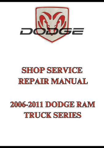 2006-2011 DODGE RAM TRUCK SERIES SHOP SERVICE REPAIR MANUAL - PDF