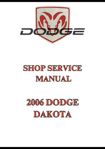 2006 DODGE DAKOTA SHOP SERVICE MANUAL - PDF
