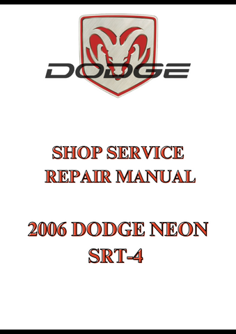 2006 DODGE NEON SRT-4 SHOP SERVICE REPAIR MANUAL - PDF