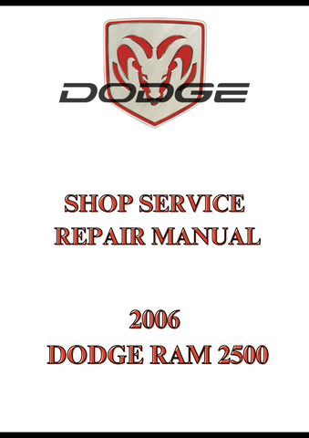 2006 DODGE RAM 2500 SHOP SERVICE REPAIR MANUAL - PDF