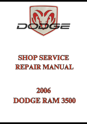 2006 DODGE RAM 3500 SHOP SERVICE REPAIR MANUAL - PDF