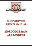 2006 DODGE RAM ALL MODELS SHOP SERVICE REPAIR MANUAL - PDF