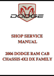 2006 DODGE RAM CAB CHASSIS 4X2 DX FAMILY SHOP SERVICE MANUAL - PDF