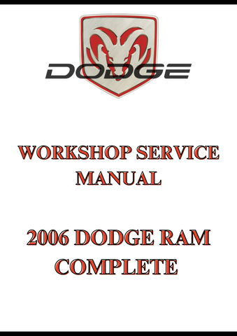 2006 DODGE RAM COMPLETE WORKSHOP SERVICE MANUAL - PDF