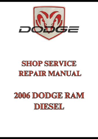 2006 DODGE RAM DIESEL SHOP SERVICE REPAIR MANUAL - PDF