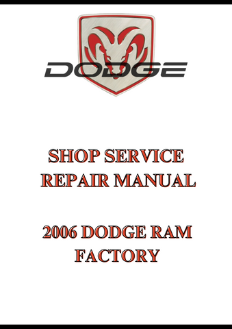 2006 DODGE RAM FACTORY SHOP SERVICE REPAIR MANUAL - PDF