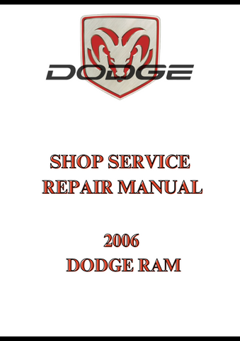 2006 DODGE RAM SHOP SERVICE REPAIR MANUAL - PDF