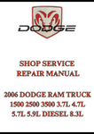 2006 DODGE RAM TRUCK 1500 2500 3500 3.7L 4.7L 5.7L 5.9L DIESEL 8.3L SHOP SERVICE REPAIR MANUAL - PDF