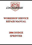 2006 DODGE SPRINTER WORKSHOP SERVICE REPAIR MANUAL - PDF