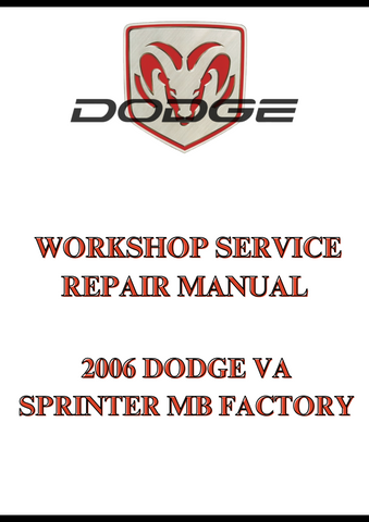 2006 DODGE VA SPRINTER MB FACTORY WORKSHOP SERVICE REPAIR MANUAL - PDF