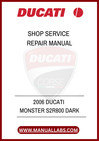  LET MINOR ISSUES TURN INTO MAJOR PROBLEMS. EQUIP YOURSELF WITH THE RIGHT TOOLS AND INFORMATION TO MAINTAIN YOUR DUCATI MONSTER S2R800 DARK. DOWNLOAD YOUR PDF MANUAL