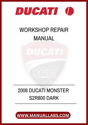  LET MECHANICAL ISSUES HOLD YOU BACK FROM ENJOYING THE RIDE. INVEST IN THE 2006 DUCATI MONSTER S2R800 DARK WORKSHOP REPAIR MANUAL TODAY AND GAIN THE CONFIDENCE TO