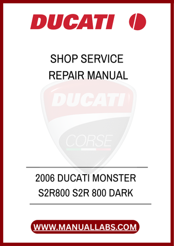 DON'T LET MINOR ISSUES TURN INTO MAJOR PROBLEMS. INVEST IN THE 2006 DUCATI MONSTER S2R800 SHOP SERVICE REPAIR MANUAL TODAY AND ENSURE YOUR BIKE RUNS SMOOTHLY FOR YEARS 
