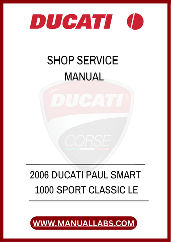 DON'T MISS OUT ON THE OPPORTUNITY TO ENHANCE YOUR OWNERSHIP EXPERIENCE. DOWNLOAD THE 2006 DUCATI PAUL SMART 1000 SPORT CLASSIC SHOP SERVICE MANUAL TODAY AND ENSURE YOUR