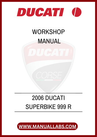 DON’T MISS THE OPPORTUNITY TO ENHANCE YOUR RIDING EXPERIENCE AND EXTEND THE LIFE OF YOUR DUCATI. DOWNLOAD THE 2006 DUCATI SUPERBIKE 999 R WORKSHOP MANUAL TODAY AND