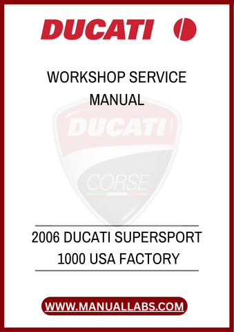DON'T MISS OUT ON THE OPPORTUNITY TO ENHANCE YOUR OWNERSHIP EXPERIENCE. DOWNLOAD THE 2006 DUCATI SUPERSPORT 1000 FACTORY WORKSHOP SERVICE MANUAL TODAY AND ENSURE 