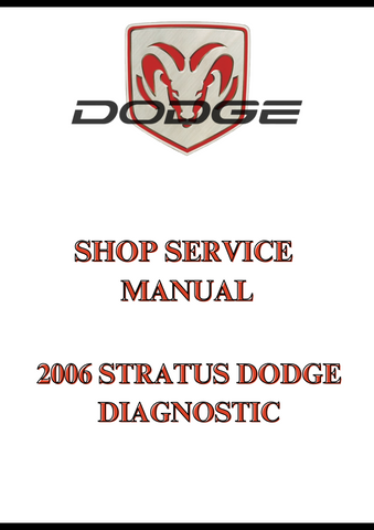 2006 STRATUS DODGE DIAGNOSTIC SHOP SERVICE MANUAL - PDF
