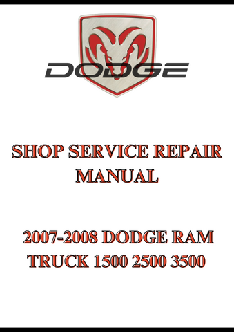 2007-2008 DODGE RAM TRUCK 1500 2500 3500 SHOP SERVICE REPAIR MANUAL - PDF  