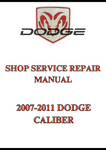 2007-2011 DODGE CALIBER SHOP SERVICE REPAIR MANUAL - PDF