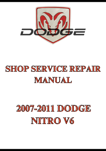2007-2011 DODGE NITRO V6 SHOP SERVICE REPAIR MANUAL - PDF