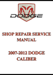 2007-2012 DODGE CALIBER SHOP REPAIR SERVICE MANUAL - PDF