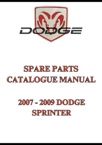 2007 - 2009 DODGE SPRINTER SPARE PARTS CATALOGUE MANUAL - PDF