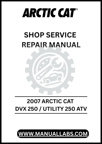  UNLOCK THE FULL POTENTIAL OF YOUR 2007 ARCTIC CAT DVX 250 AND UTILITY 250 ATV WITH OUR COMPREHENSIVE SHOP SERVICE REPAIR MANUAL, AVAILABLE FOR INSTANT PDF DOWNLOAD. 
