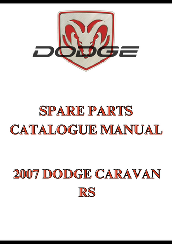 2007 DODGE CARAVAN RS SPARE PARTS CATALOGUE MANUAL - PDF