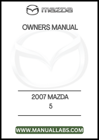 2007 MAZDA 5 OWNERS MANUAL - PDF