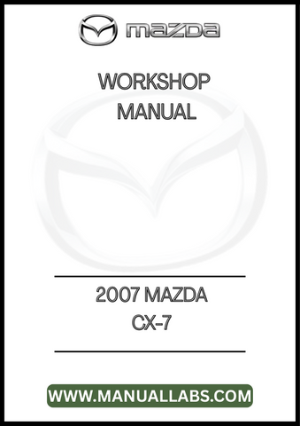 2007 MAZDA CX-7 WORKSHOP MANUAL - PDF