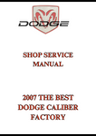 2007 THE BEST DODGE CALIBER FACTORY SHOP SERVICE MANUAL - PDF