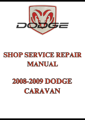 2008-2009 DODGE CARAVAN SHOP SERVICE REPAIR MANUAL - PDF