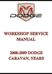 2008-2009 DODGE CARAVAN, YEARS WORKSHOP SERVICE MANUAL - PDF