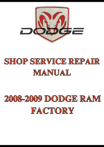 2008-2009 DODGE RAM FACTORY SHOP SERVICE REPAIR MANUAL - PDF