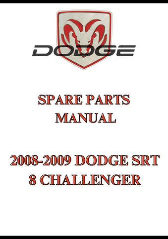 2008-2009 DODGE SRT 8 CHALLENGER SPARE PARTS MANUAL - PDF