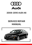 The 2008-2010 Audi A6 Service Repair Manual is a comprehensive guide that includes detailed instructions for maintaining, diagnosing, and repairing all aspects of the 2008, 2009, and 2010 Audi A6 (C6 model).