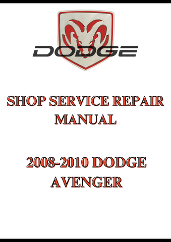 2008-2010 DODGE AVENGER SHOP SERVICE REPAIR MANUAL - PDF