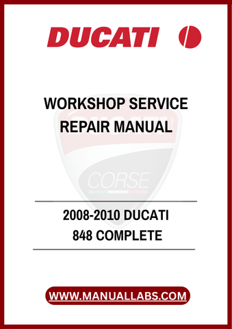 DON'T LET MECHANICAL PROBLEMS HOLD YOU BACK FROM ENJOYING YOUR RIDE. INVEST IN THE 2008-2010 DUCATI 848 COMPLETE WORKSHOP SERVICE REPAIR MANUAL TODAY AND ENSURE YOUR