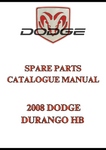 2008 DODGE DURANGO HB SPARE PARTS CATALOGUE MANUAL - PDF