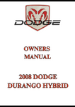 2008 DODGE DURANGO HYBRID OWNERS MANUAL - PDF