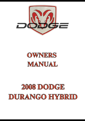 2008 DODGE DURANGO HYBRID OWNERS MANUAL - PDF